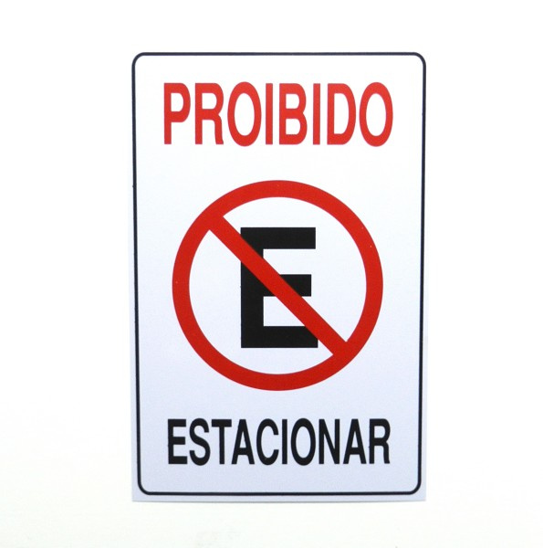 Placa Proibido Estacionar 20x30cm P1 (peça) 